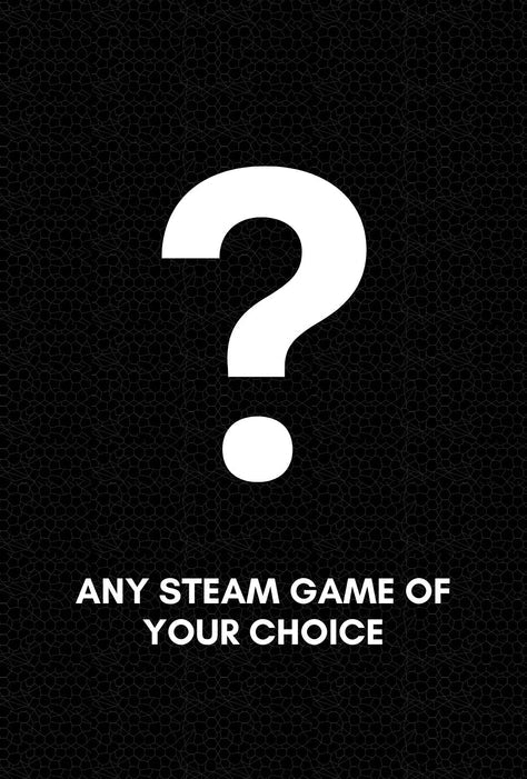 CHOOSE ANY STEAM GAME OF YOUR CHOICE (READ PRODUCT DESCRIPTION) (PC)